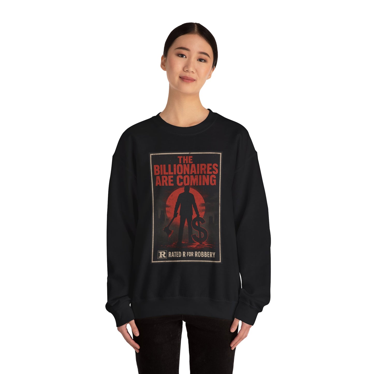 Unisex Crewneck sweatshirt - The Billionaires are Coming: Axe Murderer Edition