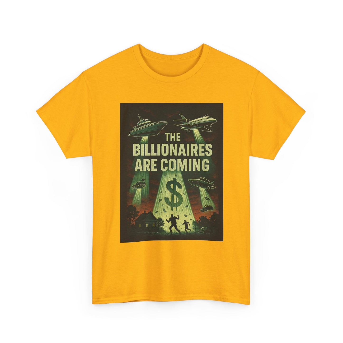 Unisex Tee - The Billionaires are coming: UFO Edition