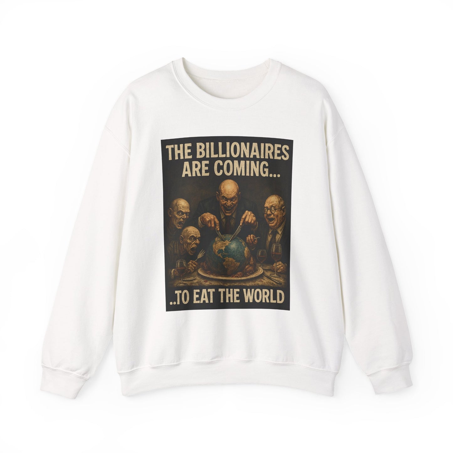 Unisex Crewneck Sweatshirt - The Billionaires are Coming: Ghoul Edition