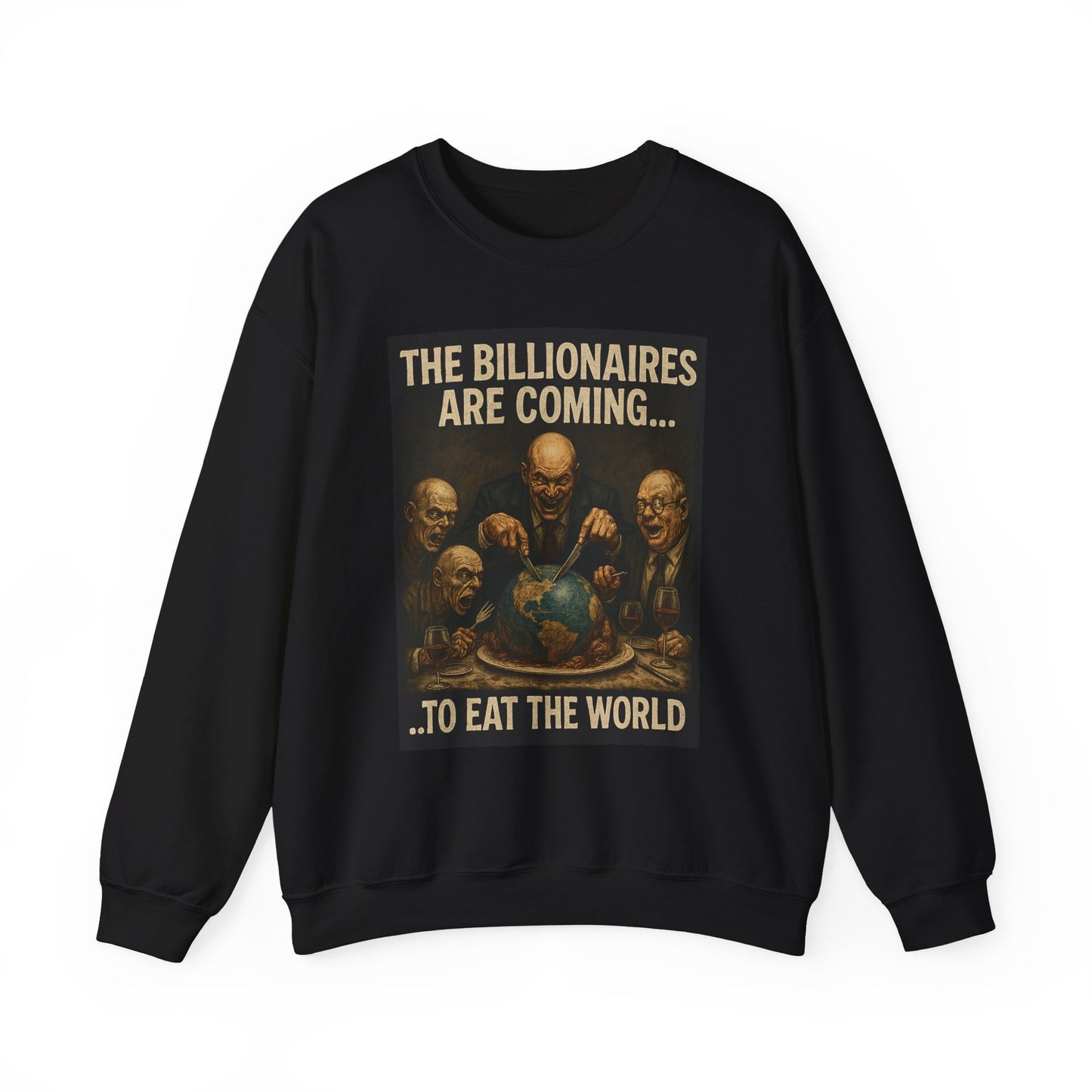 Unisex Crewneck Sweatshirt - The Billionaires are Coming: Ghoul Edition