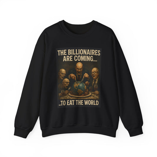 Unisex Crewneck Sweatshirt - The Billionaires are Coming: Ghoul Edition