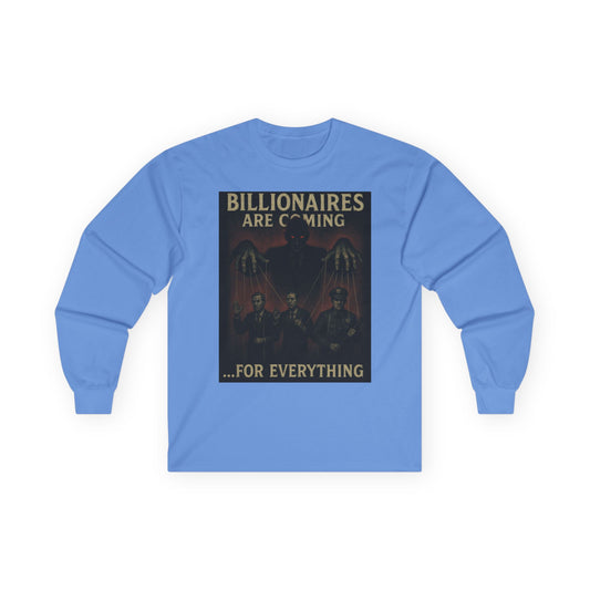 Unisex Tee, Long Sleeve - The Billionaires are coming: Puppets on a string Edition