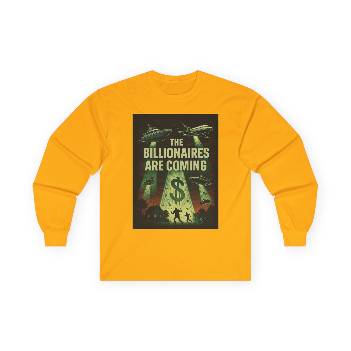Unisex Tee, Long Sleeve - The Billionaires are coming: UFO Edition
