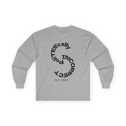 Unisex Tee, Long Sleeve - PoliTEEcally Incorrect, Political Graphic Shirt for Gifting, Casual Wear, Humour