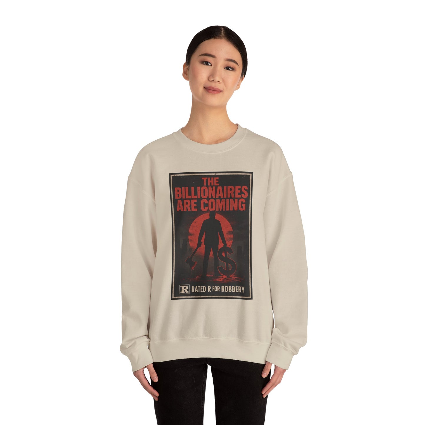 Unisex Crewneck sweatshirt - The Billionaires are Coming: Axe Murderer Edition