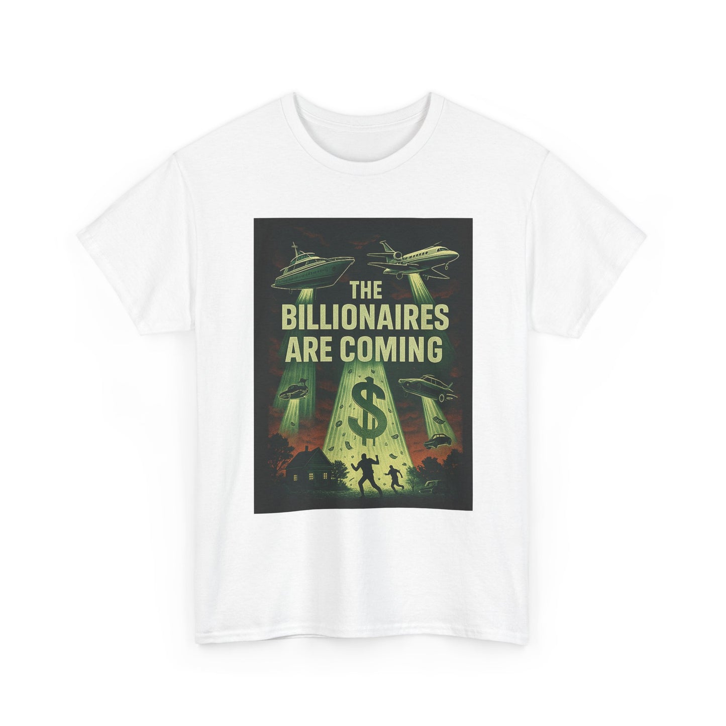 Unisex Tee - The Billionaires are coming: UFO Edition