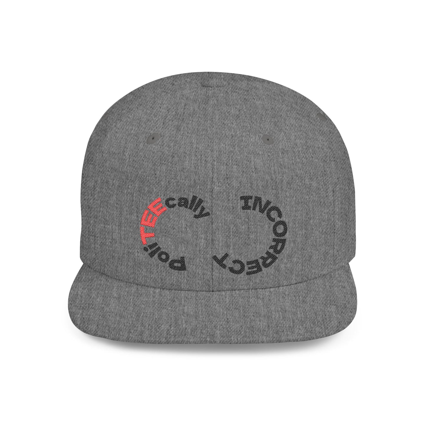 Cap -  PoliTEEcally Incorrect Snapback Hat