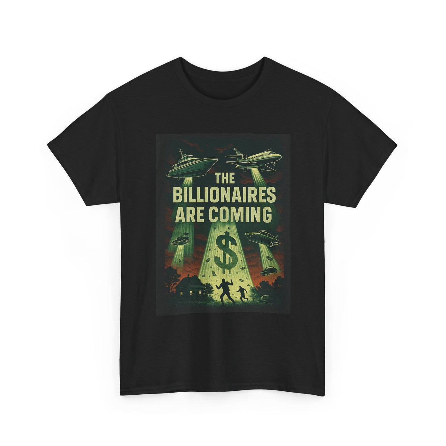 Unisex Tee - The Billionaires are coming: UFO Edition