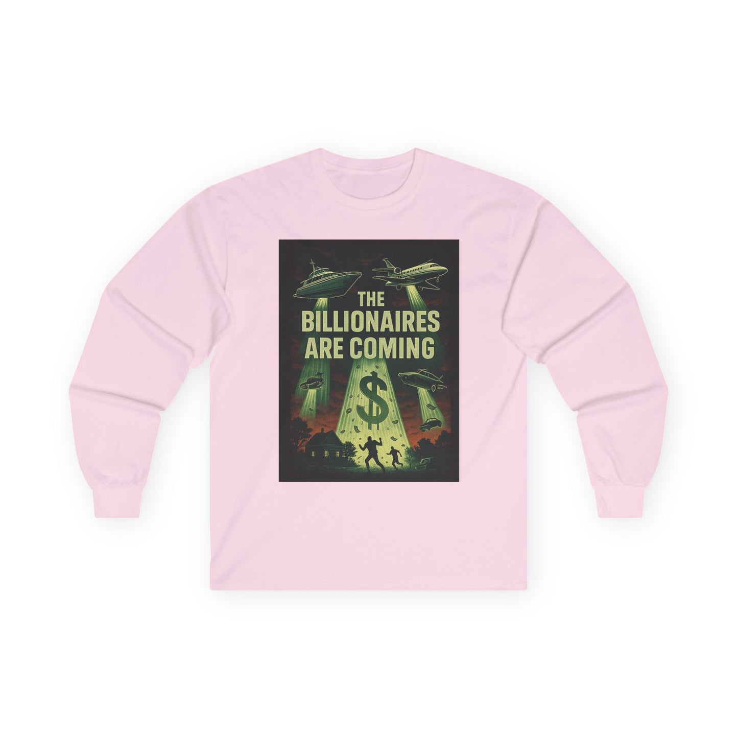 Unisex Tee, Long Sleeve - The Billionaires are coming: UFO Edition