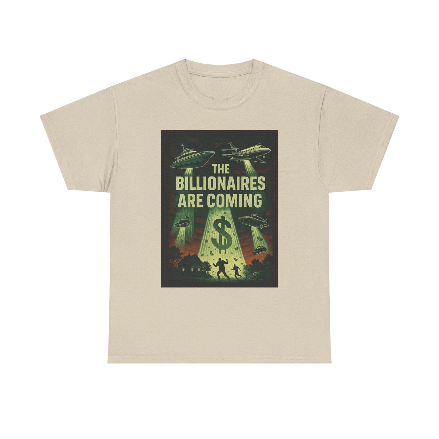 Unisex Tee - The Billionaires are coming: UFO Edition