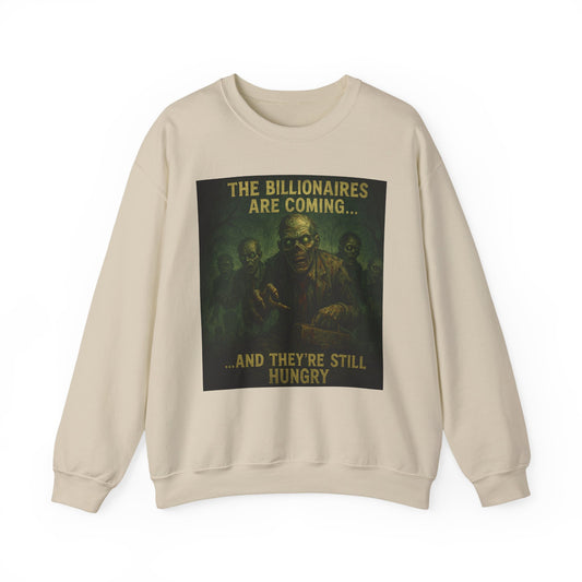 Unisex Crewneck sweatshirt - The Billionaires are Coming: Zombie Edition