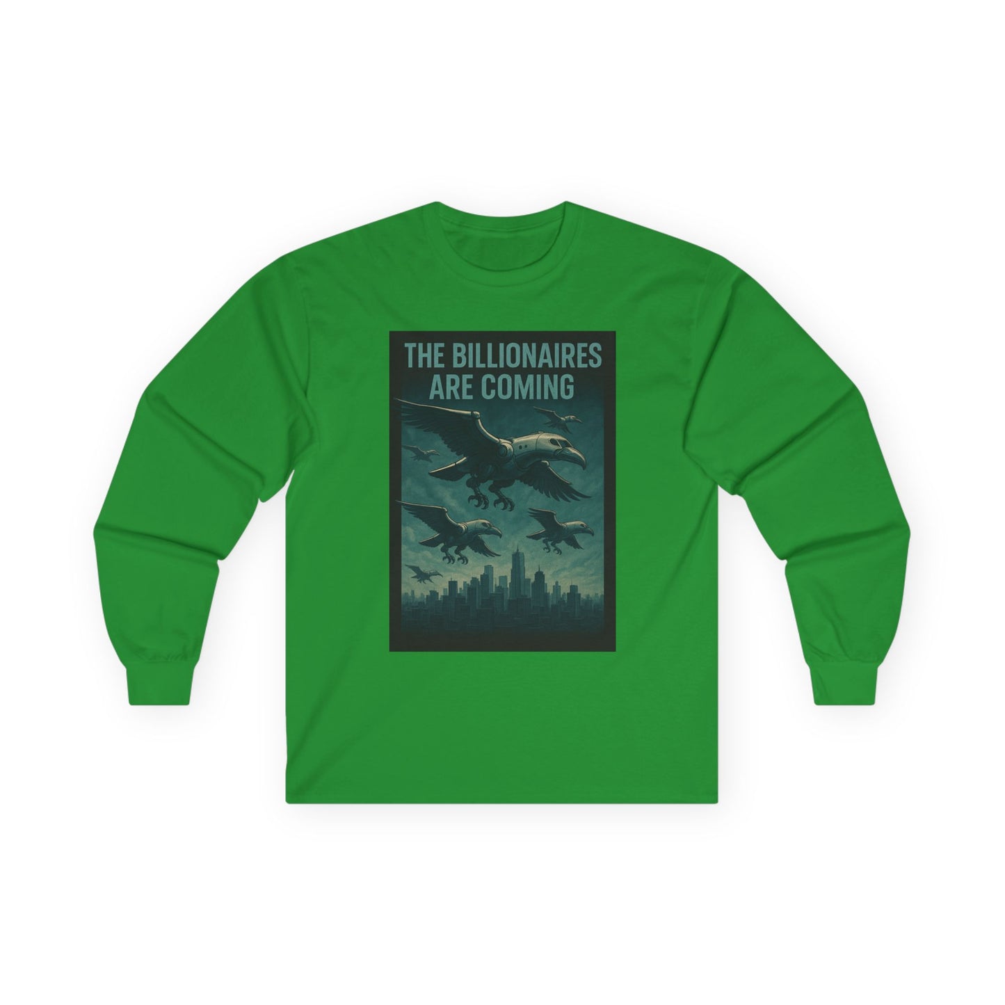 Unisex Tee, Long Sleeve - The Billionaires are coming: Vulture V2 Edition